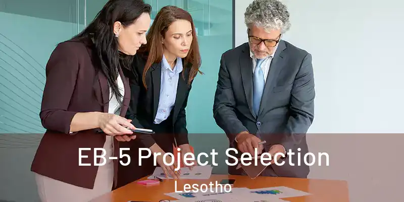  EB-5 Project Selection Lesotho