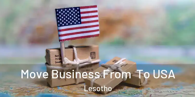  Move Business From To USA Lesotho