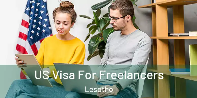  US Visa For Freelancers Lesotho